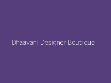 Dhaavani Designer Boutique